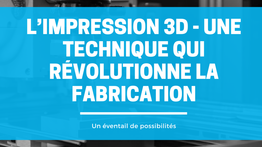 impression 3 D