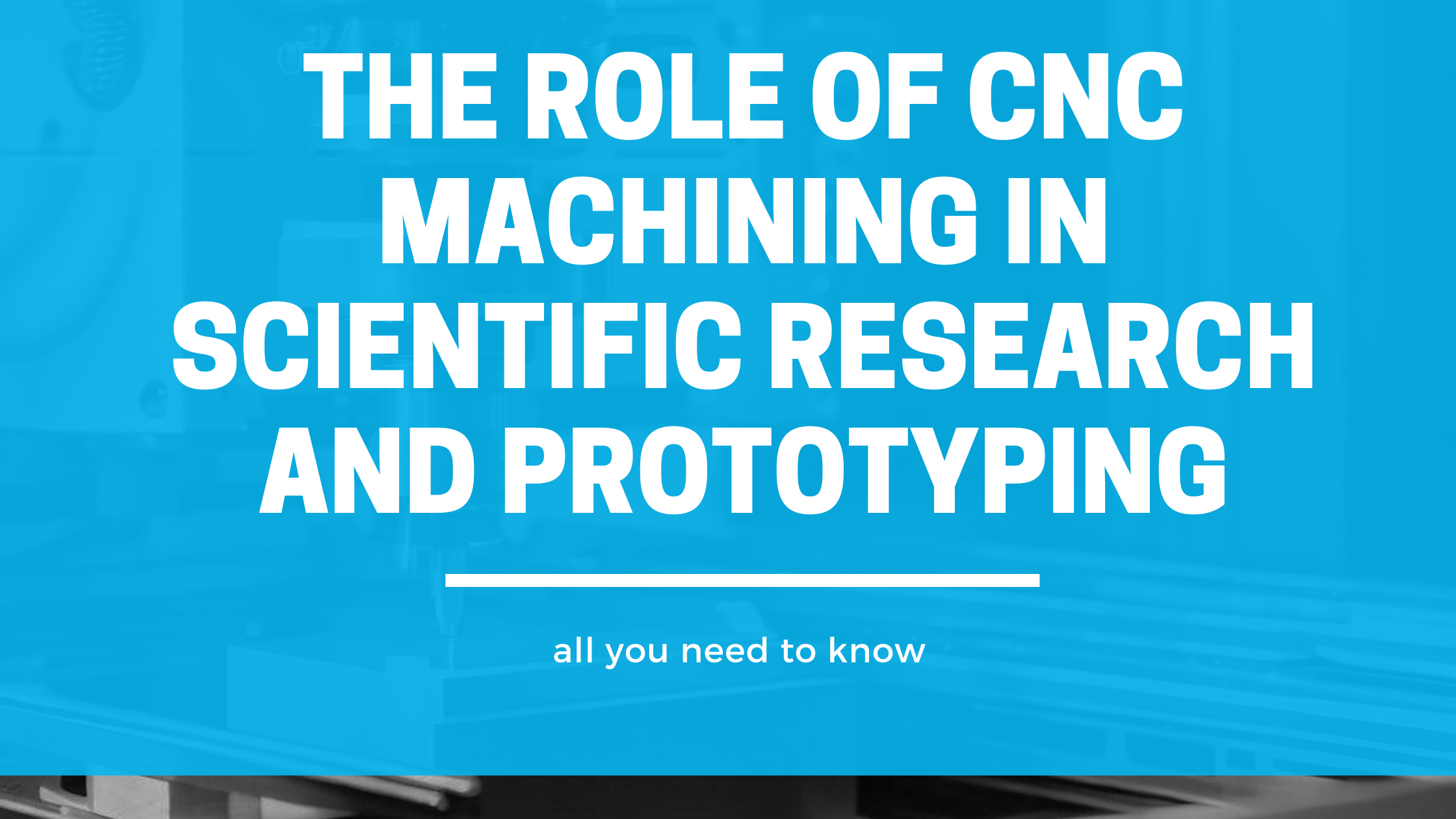 role of cnc machining