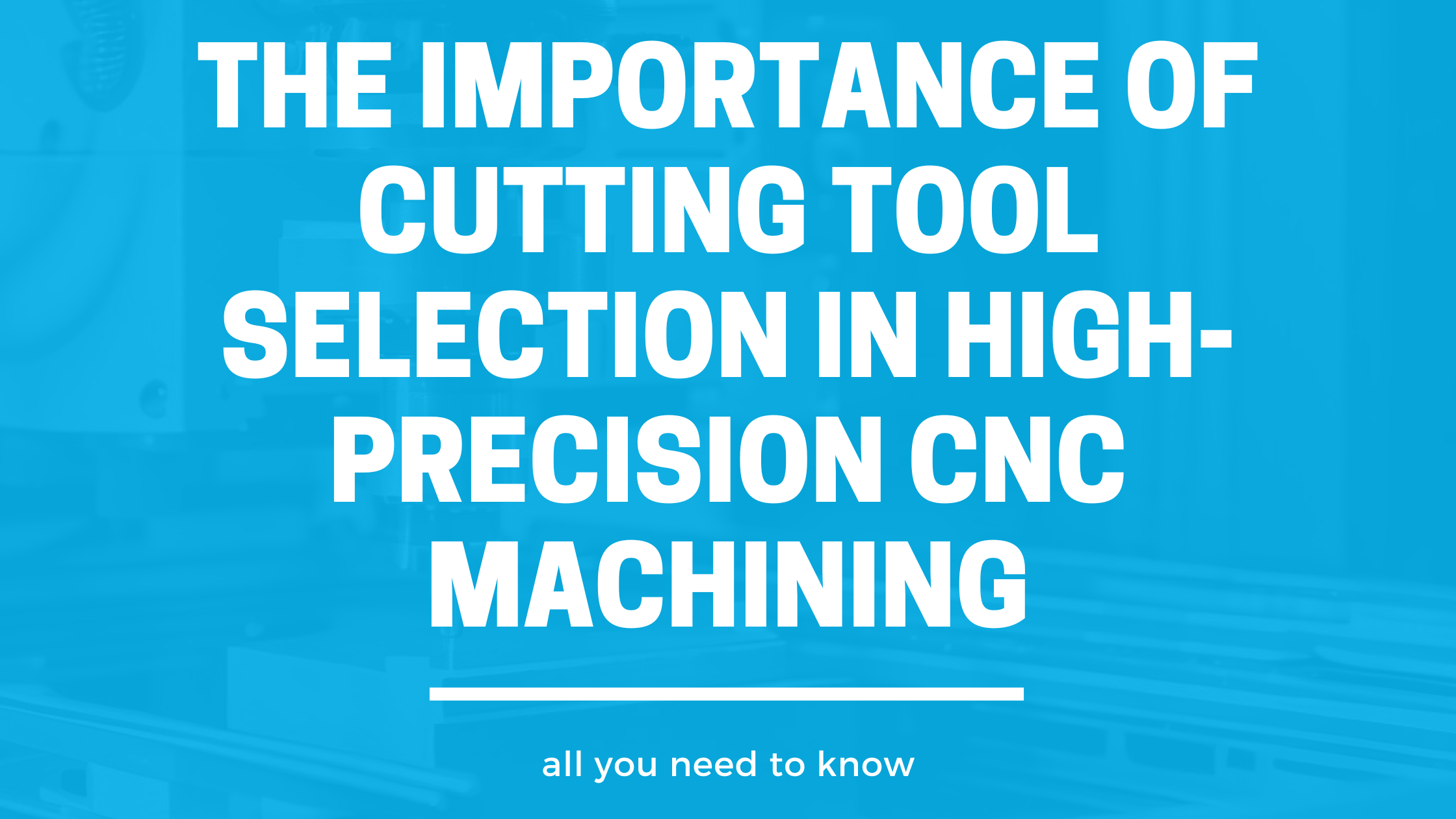 cutting tool selection