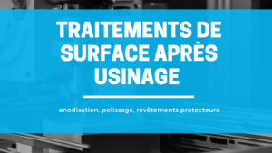 traitements usinage