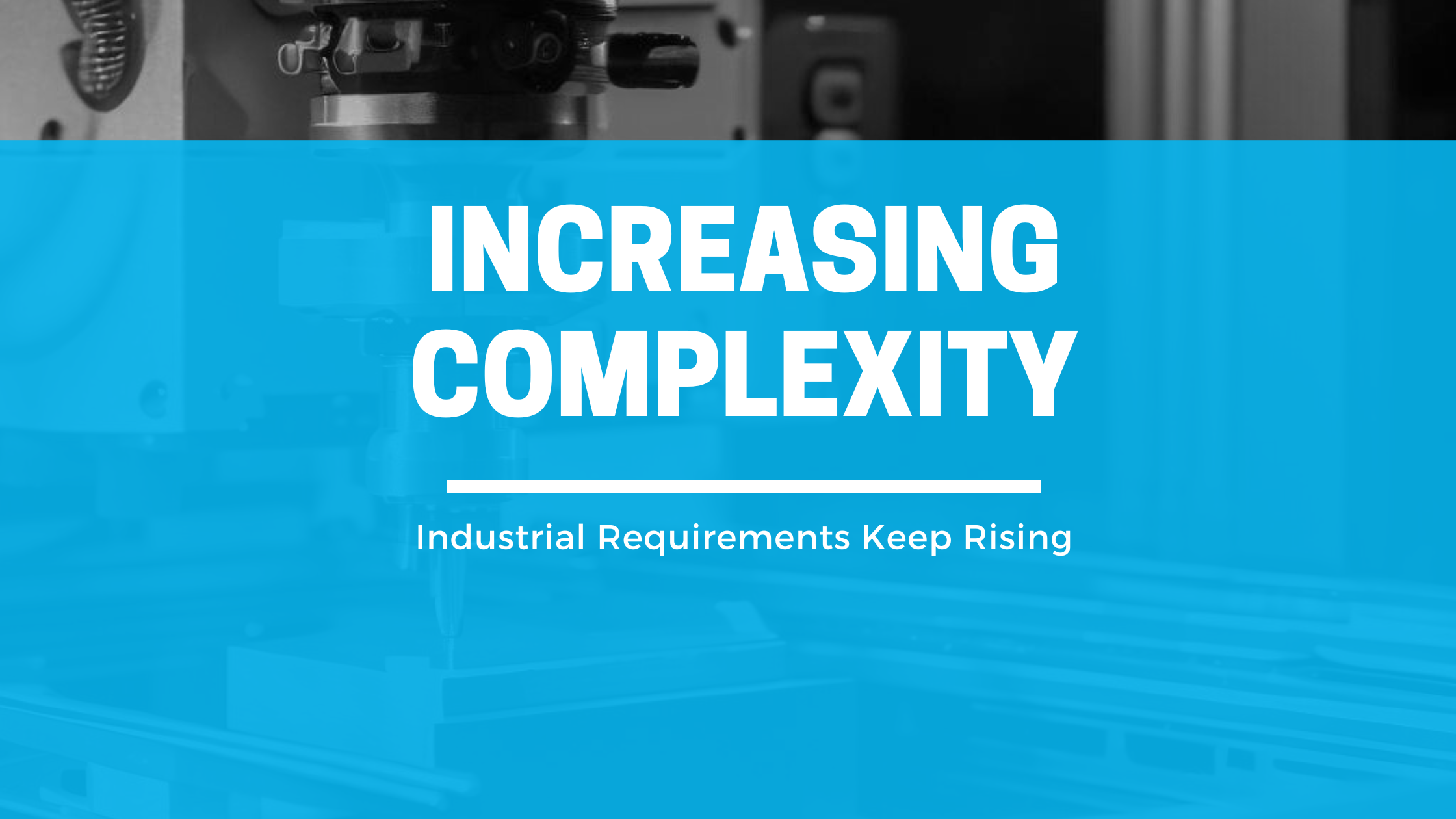 increasing complexity